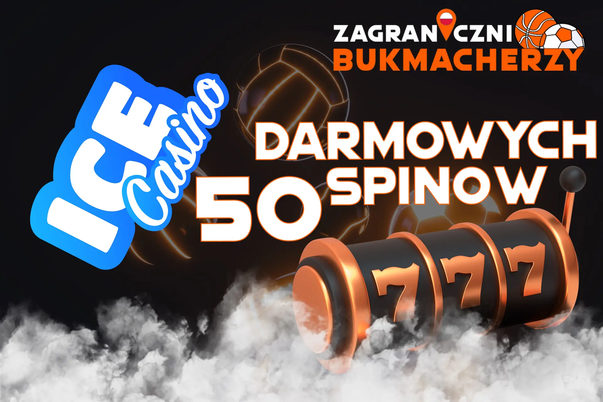 Zdobądź bonus bez depozytu w Ice Casino