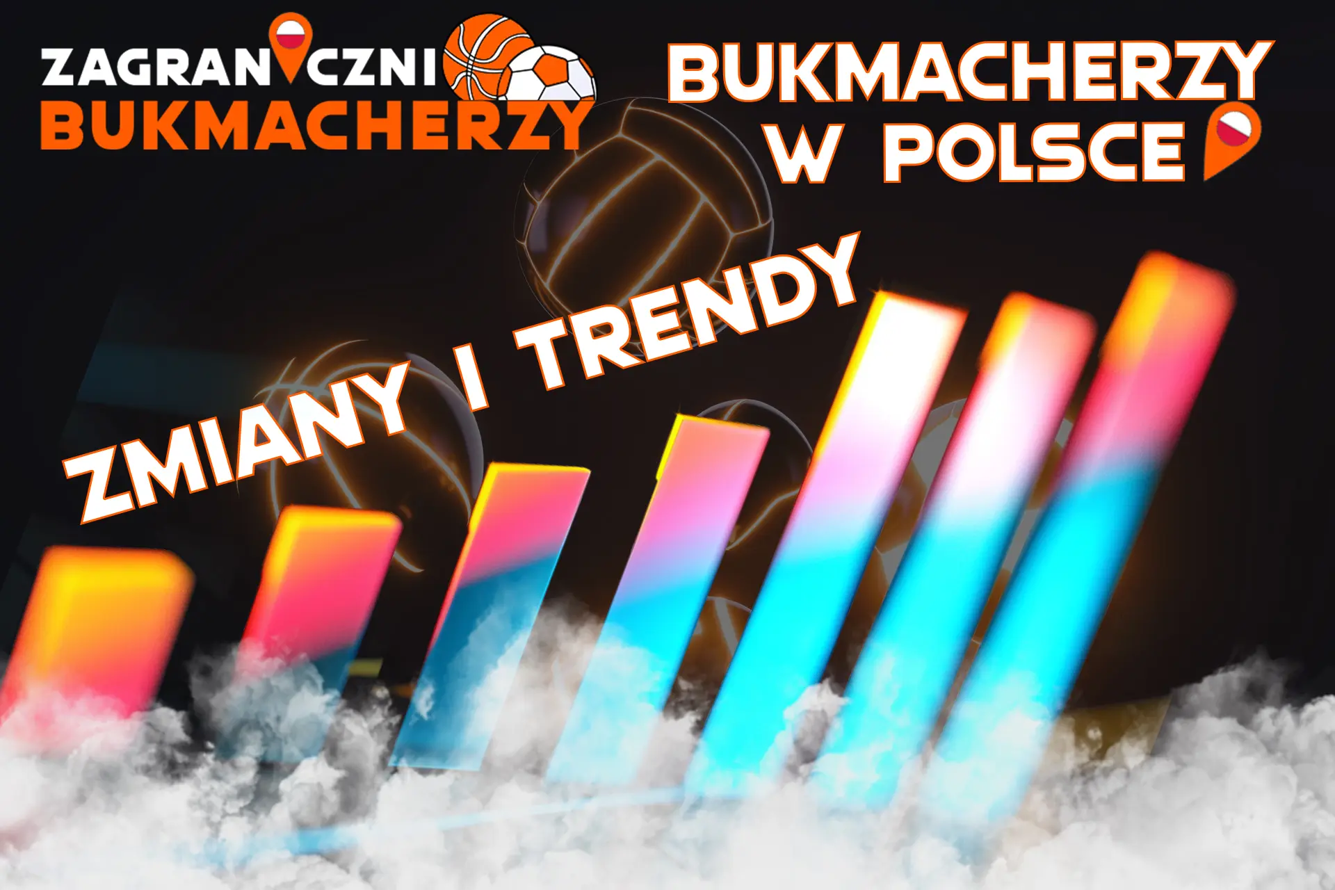 Zmiany i rozwój polskich bukmacherów